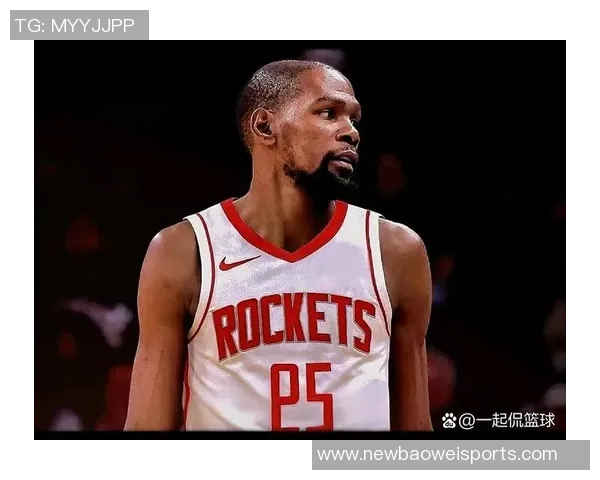 杜兰特称赞欧锦赛锻炼提升申京实力成为更优秀的球员